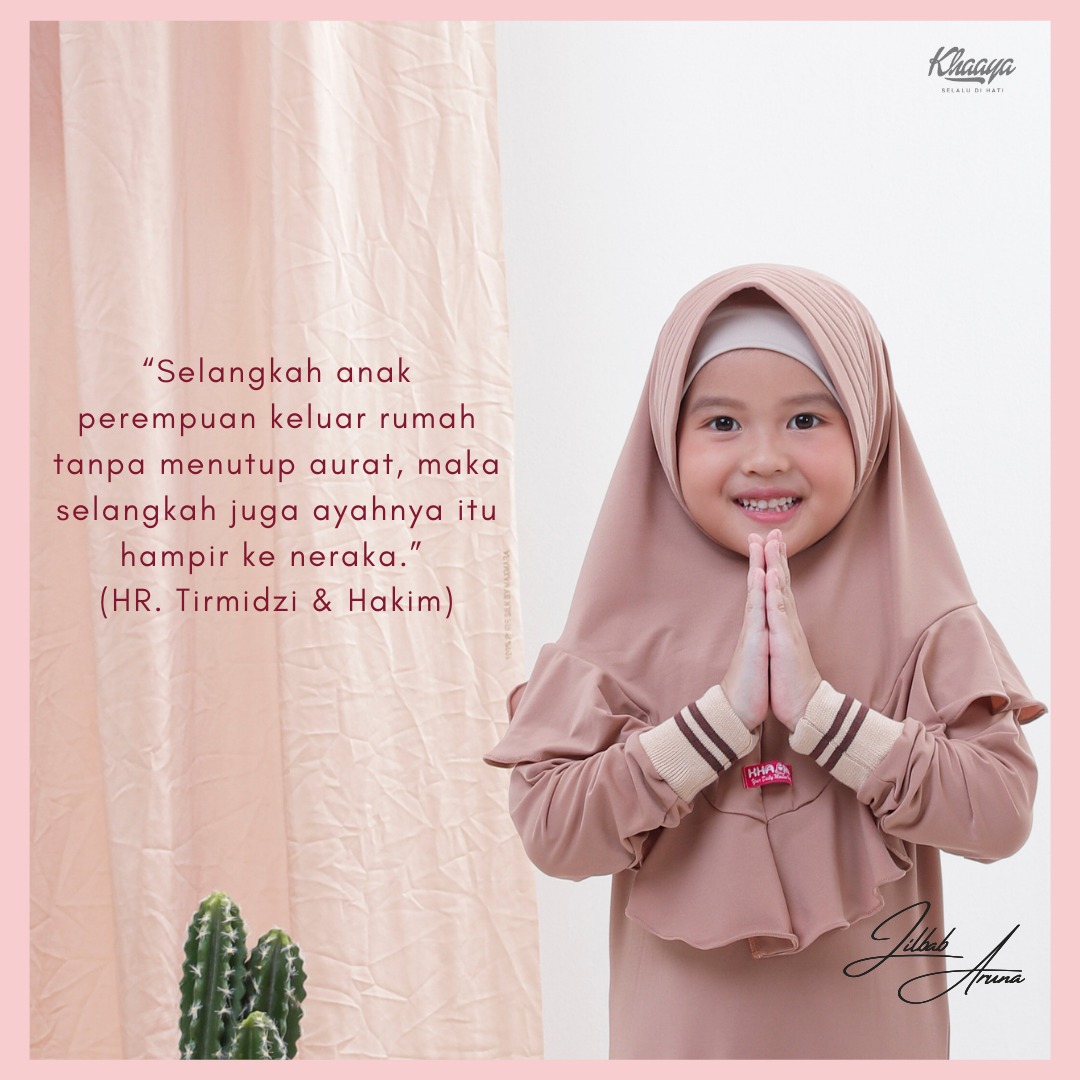  Tips  Parenting Islami  Mengajarkan Anak  Berjilbab Sejak 